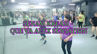 SENAM KREASI - QUE VA ALEX SENSATION, OZUNA