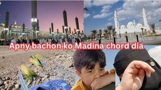 Hum ny apny bachon ko Madina la k chord dia youtube umrah madina