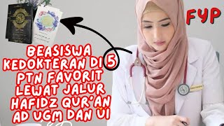 Masuk FK PTN Favorit Jalur Hafid Al-Qur'an dan GRATIS. yuk buruan