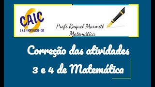 Correção das atividades 3 e 4 de Matemática  8 ano