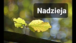 Nadzieja | Jarosław Wasilewski | 12.09.2021r.