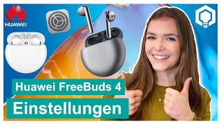 Huawei FreeBuds 4 Einstellungen