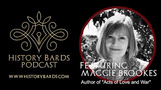 History Bards Author Interview with Maggie Brookes