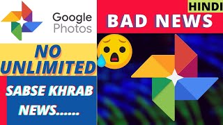 GOOGLE PHOTOS BAD NEWS - 12 NOV 2020