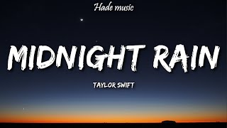 Taylor Swift - Midnight Rain (Lyrics)