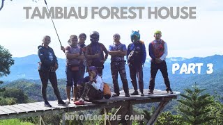 PART 3 CAMP VIEW TAMBIAU FOREST HOUSE RANAU, MEMANG CANTIK DAN TIDAK RUGI JIKA ANDA DATANG KESINI