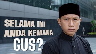 SELAMA INI ANDA DIMANA GUS?