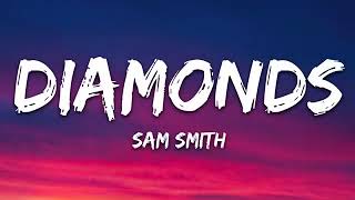 Sam Smith -Diamonds (lyrics )