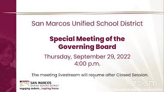 9/29/22 Resume Special Meeting of the Governing Board