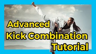 The Final Kicking Combo | Tutorial | Become A Ninja Kicking Course