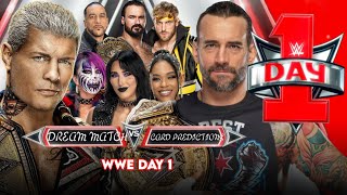 WWE DAY 1 2025 DREAM MATCH CARD