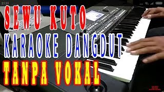 sewu kuto karaoke didi kempot campursari dangdut koplo lirik cowo