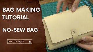 Making a Simple No Sew Leather Bag |  Babylon DIY Kit Tutorial