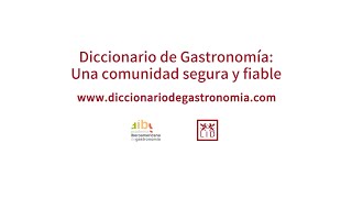 Diccionario de gastronomía: Una comunidad segura y fiable - Rafael Ansón - LIDlearning