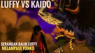 Serangan balik luffy‼️ kepada kaido melampaui yonko‼️#onepiece #luffy