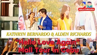 Kathryn Bernardo & Alden Richards| "Hello Love Again" Mall Tour in Cebu