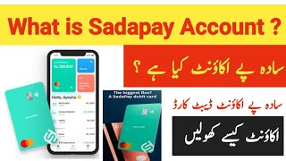 Sadapay App kya hai | Sadapay Account details | Sadapay Mobile Account | What is Sadapay Account