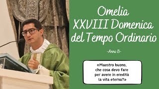 Omelia XXVIII Domenica del Tempo Ordinario, Anno B