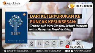 Trainer | Ulas Buku Deepublish