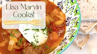 #366 Lisa Marvin Cooks! Episode 1: Cabbage Borscht-ish 🥘 #recipe