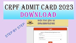 HOW TO DOWNLOAD CRPF CONSTABLE TECHNICAL & TRADESMEN ADMIT CARD 2023 | @onlinesolution123