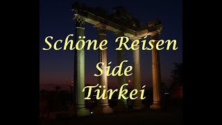 Side, Türkei - Schöne Reisen