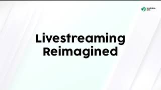 FanXP: LiveStreaming Reimagined