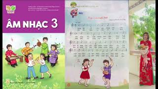 Đẹp mãi tuổi thơ- Nhạc hát mẫu Âm nhạc 3   Sách Kết nối tri thức với cuộc sống.