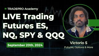 Live Trading Session Sept.20.2024 (ES, NQ, QQQ, SPY)