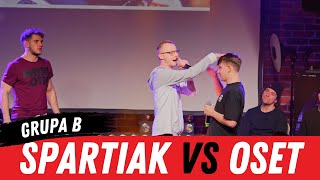 Spartiak VS Oset - BITWA O ODRĘ | WROCŁAW (GRUPA B)