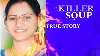 The Killer Soup : Love, Dhoka, Murder | CSAYS