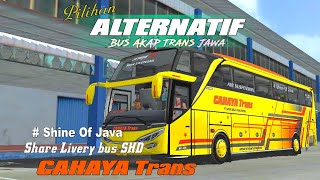 SHARE LIVERY CAHAYA TRANS SHD || LIVERY BUSSID SHD || BUSSID V4.2