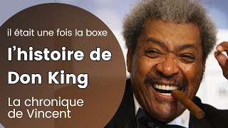 Don King, il était une fois la boxe