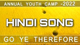 15 Hindi Song Paraakramashaali TPM Annual International Youth Camp Songs 2022