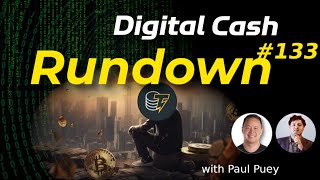 Digital Cash Rundown 133 with Paul Puey: Cointelegraph Pumps and Dumps the Market, Reddit Rugpulls