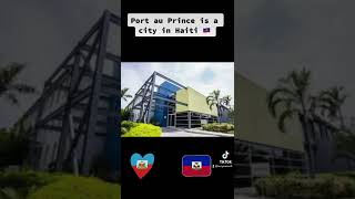 Port au Prince Haiti 🇭🇹