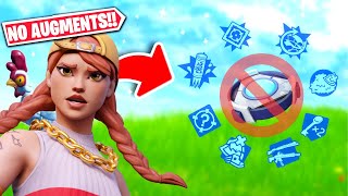 Winning Fortnite *WITHOUT* Any Augments! EXTREMLY HARD!