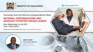 Launch of National Communications and Advocacy Strategy for TVET Sub-Sector in Kenya