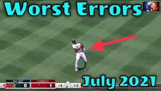 MLB \\ Worst Errors July 2021