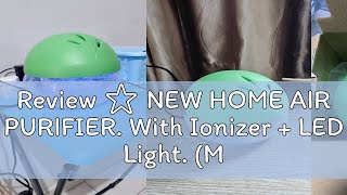 Review ⭐ NEW HOME AIR PURIFIER. With Ionizer + LED Light. (MODEL: A2 GREEN) Fights Haze / Cleaner A