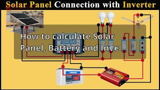 How to Calculate Solar Inverter, Battery, and Panel for Your Solar System #solar #system #diy