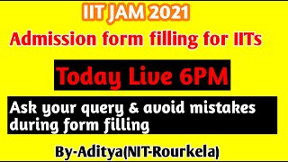 Ask your query related to counselling of IITs of JAM 2021| frequently asked questions in counseling