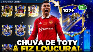 CHUVA DE TOTY🔥😱FIZ LOUCURA & TIREI UM 107+ NO PACK OPEN DOS TOTY!|FIFA 23 MOBILE|