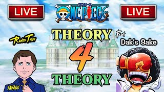 One Piece "Theory 4 Theory" Ft. @DaksSake  | LIVE