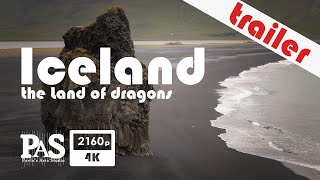 Iceland - the land of dragons | TRAILER | 4K