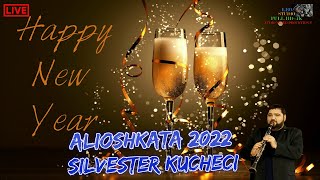 ALIOSHKATA 2022  🎷 SILVESTER KUCHECI  🎷 🎶 New 2022 🎶 ♫ █▬█ █ ▀█▀ ♫