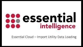 Essential Cloud - Import Utility - Import Data