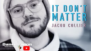 CHOREO: It don't matter – Jacob Collier Dance Vision Class by Consti