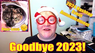 Goodbye 2023: Poor Luna, and Announcing 2024 New Hashtag!