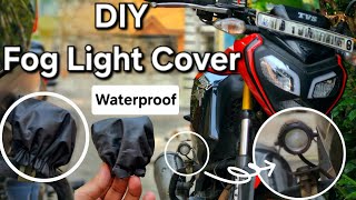 Waterproof Fog Light Cover for Bike | DIY Fog Light Cover Making at Home | Fog Light for TVS Raider